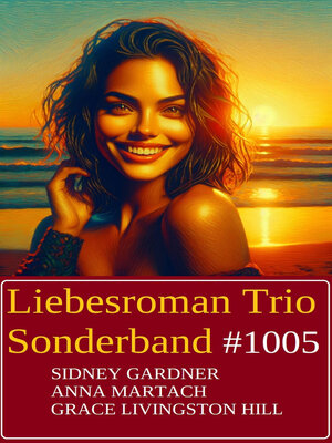 cover image of Liebesroman Trio Sonderband 1005